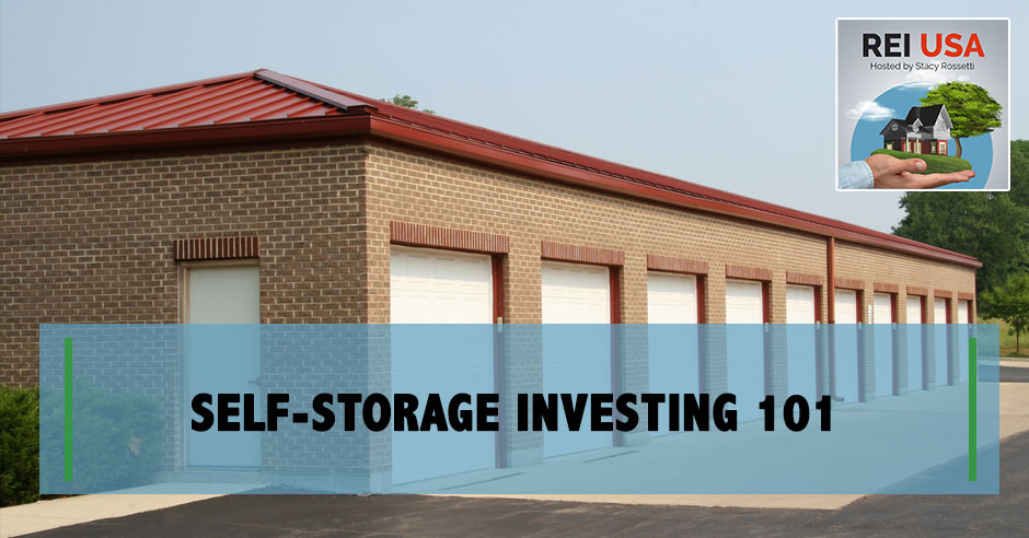 REU Stacy Rossetti | Self Storage Investing